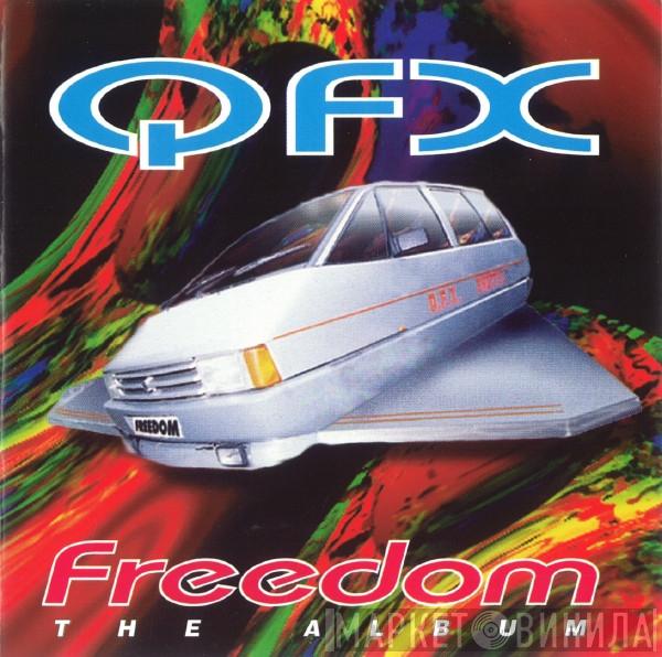  QFX  - Freedom - The Album