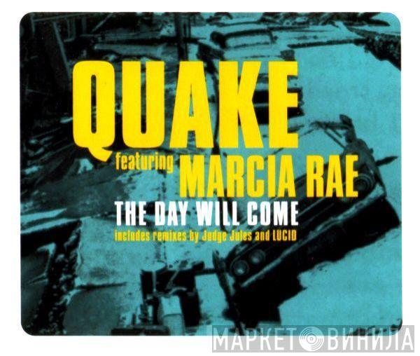 Quake, Marcia Rae - The Day Will Come