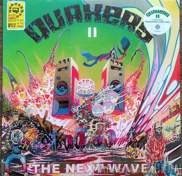 Quakers - II - The Next Wave