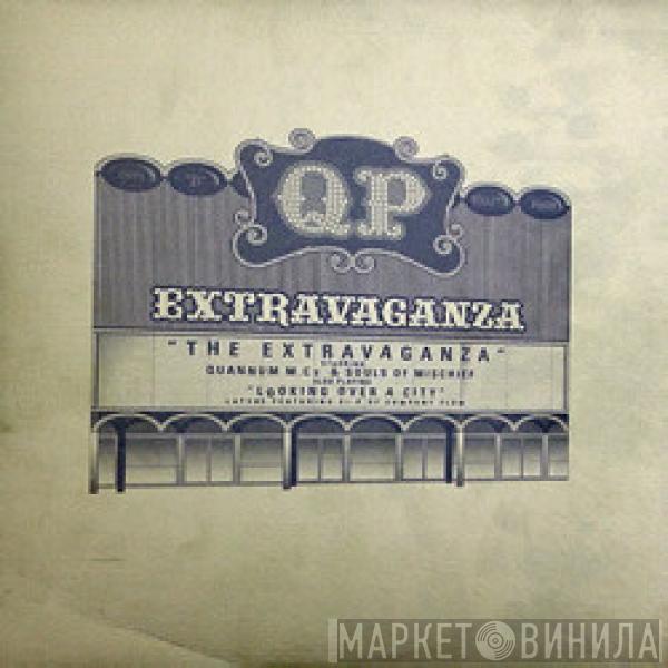 Quannum MC's, Souls Of Mischief, Latyrx, EL-P - The Extravaganza / Looking Over A City