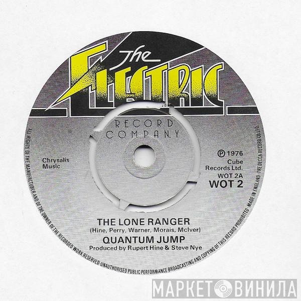 Quantum Jump  - The Lone Ranger