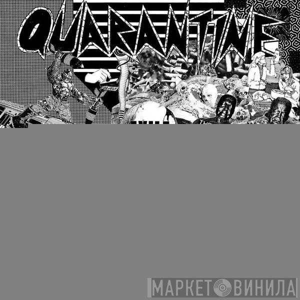Quarantine  - Exile