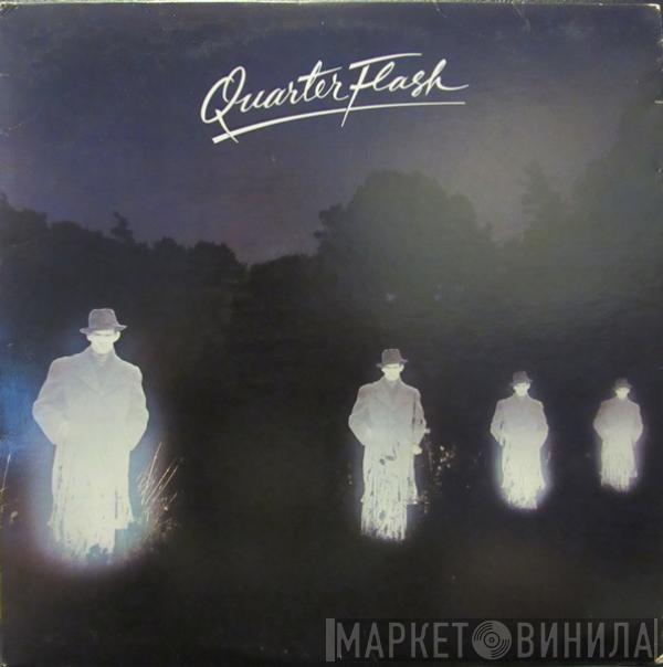  Quarterflash  - Quarterflash