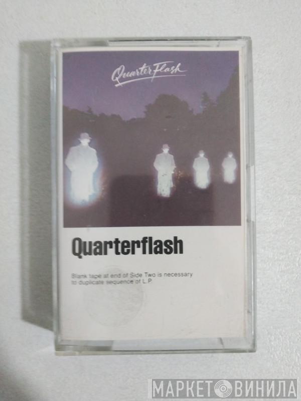  Quarterflash  - Quarterflash