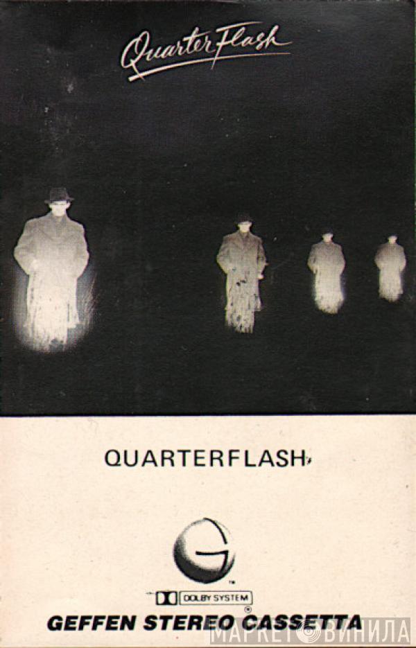  Quarterflash  - Quarterflash