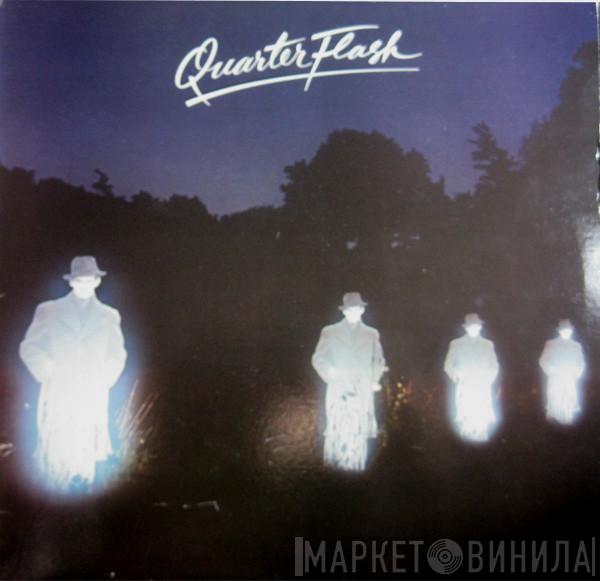 Quarterflash - Quarterflash