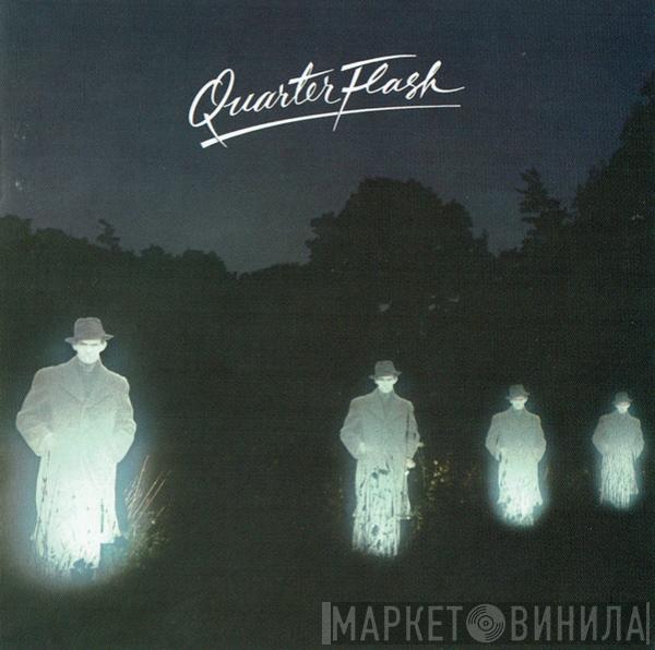  Quarterflash  - Quarterflash