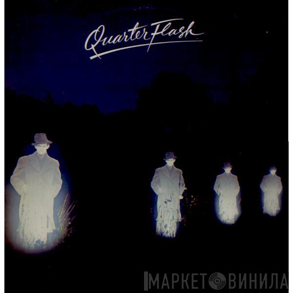  Quarterflash  - Quarterflash