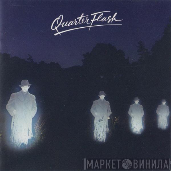  Quarterflash  - Quarterflash