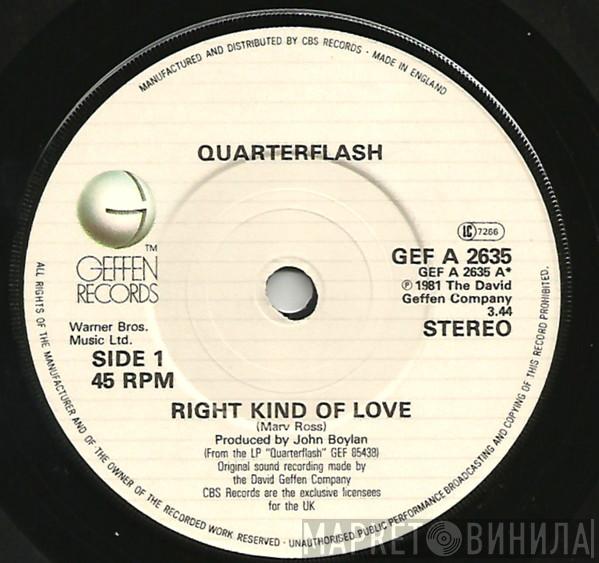 Quarterflash - Right Kind Of Love / You're Holding Me Back