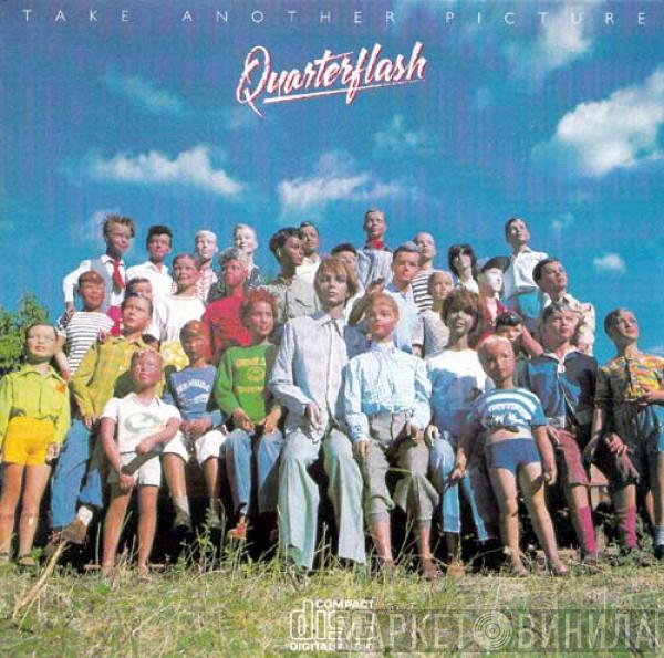  Quarterflash  - Take Another Picture
