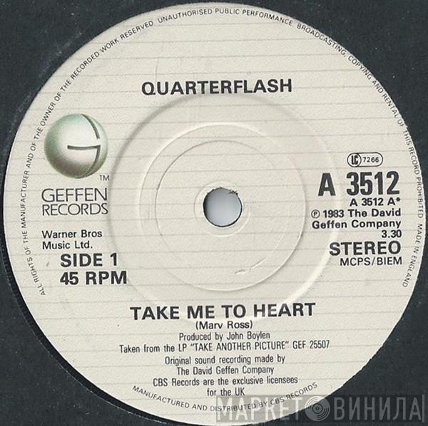 Quarterflash - Take Me To Heart
