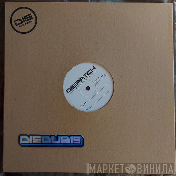 Quartz  - Dispatch Dubplate 19