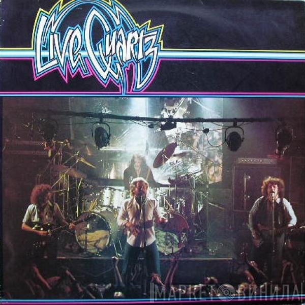 Quartz  - Live Quartz