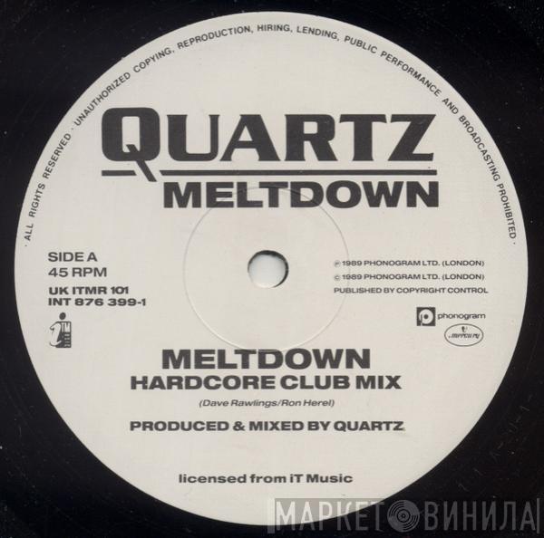 Quartz  - Meltdown