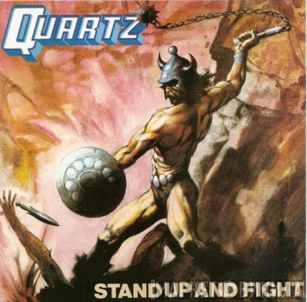 Quartz  - Stand Up And Fight