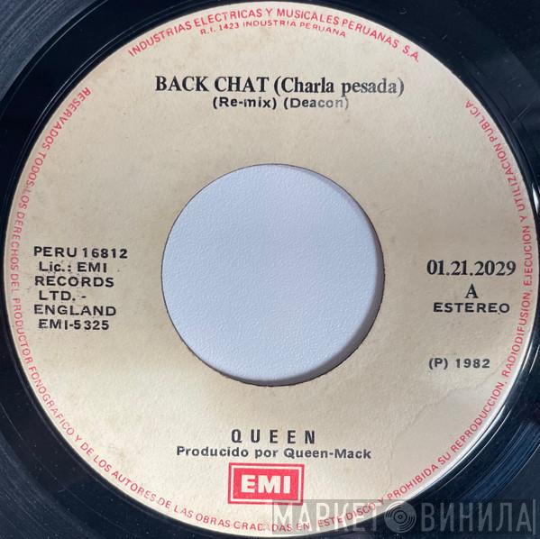  Queen  - Back Chat = Charla Pesada / Staying Power = Poder De Quedarse