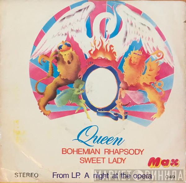  Queen  - Bohemian Rhapsody / Sweet Lady