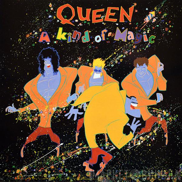  Queen  - A Kind Of Magic