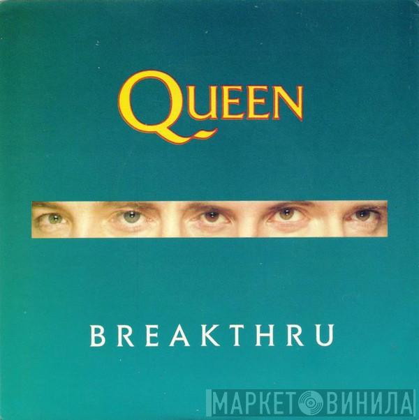  Queen  - Breakthru
