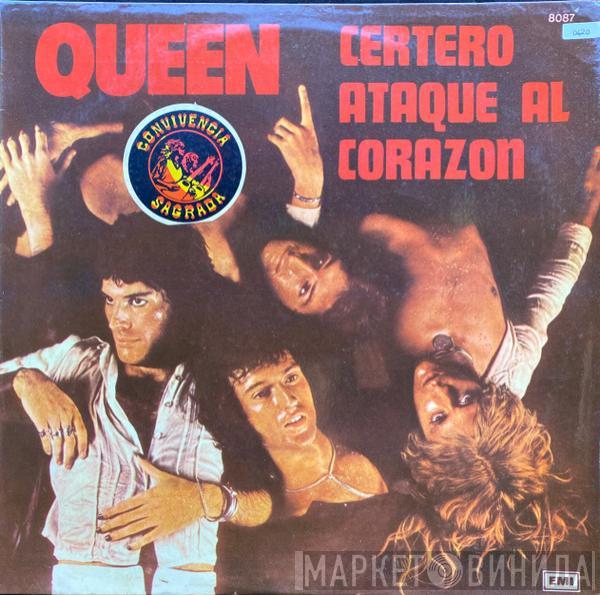  Queen  - Certero Ataque Al Corazón