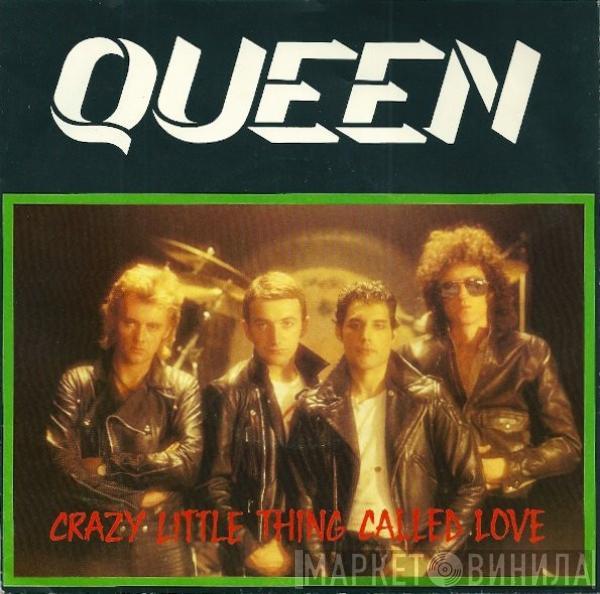  Queen  - Crazy Little Thing Called Love