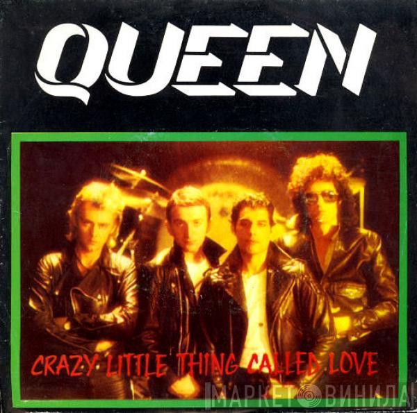  Queen  - Crazy Little Thing Called Love