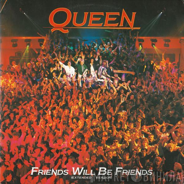  Queen  - Friends Will Be Friends (Extended Version)
