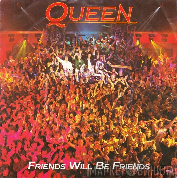  Queen  - Friends Will Be Friends