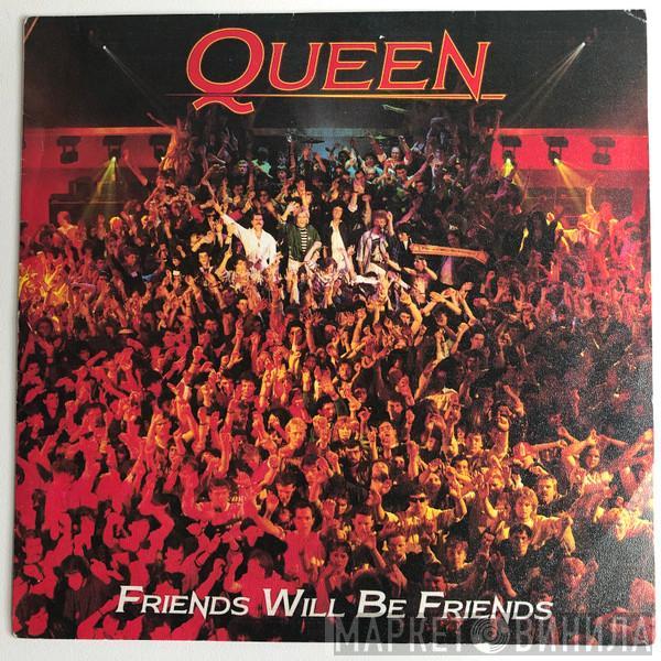  Queen  - Friends Will Be Friends