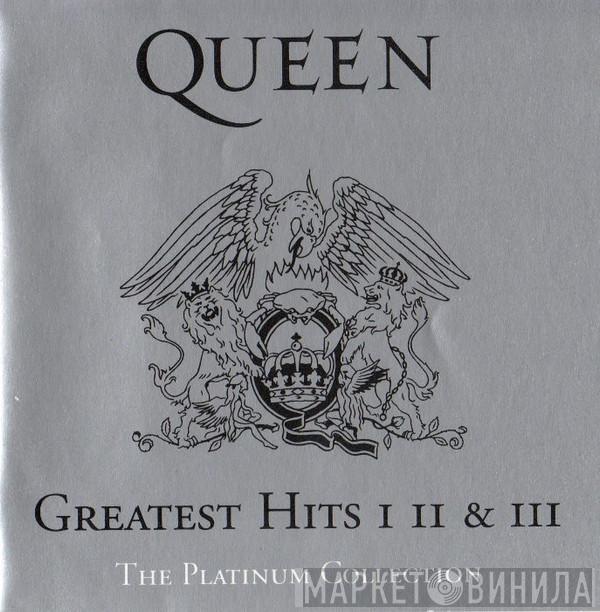  Queen  - Greatest Hits I II & III (The Platinum Collection)