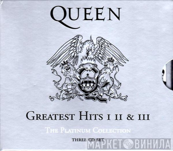 Queen - Greatest Hits I II & III (The Platinum Collection)