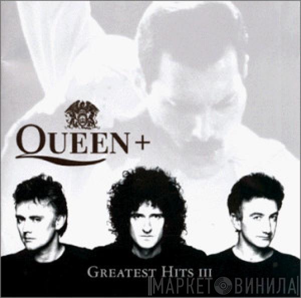  Queen  - Greatest Hits III