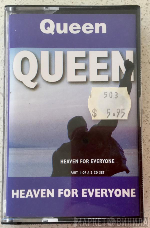  Queen  - Heaven For Everyone