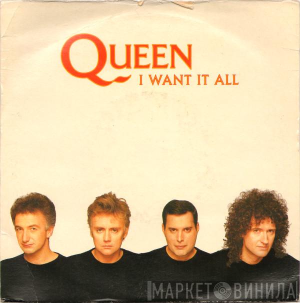  Queen  - I Want It All