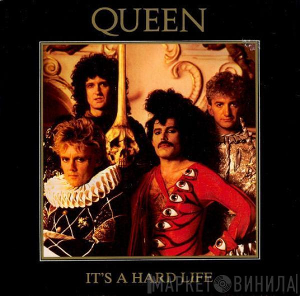 Queen  - It's A Hard Life