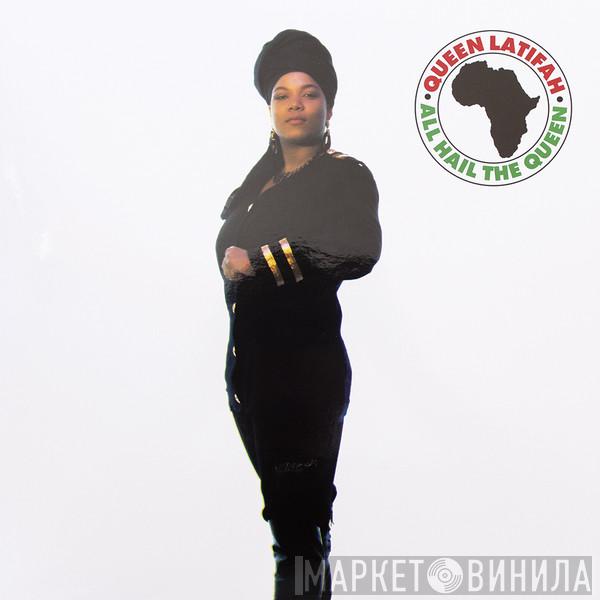  Queen Latifah  - All Hail The Queen