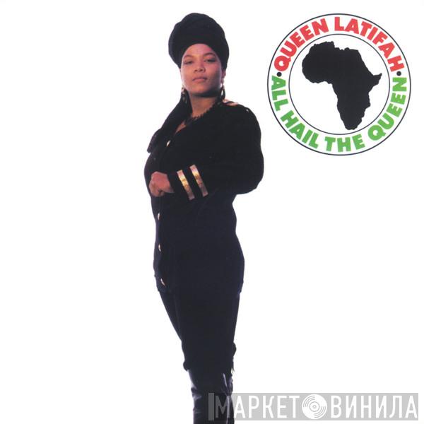  Queen Latifah  - All Hail The Queen