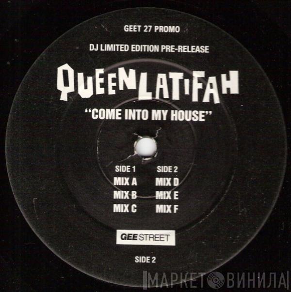  Queen Latifah  - Come Into My House