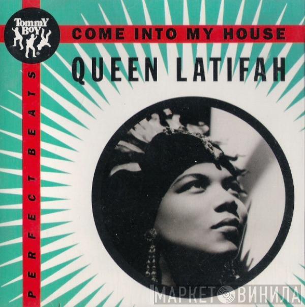  Queen Latifah  - Come Into My House