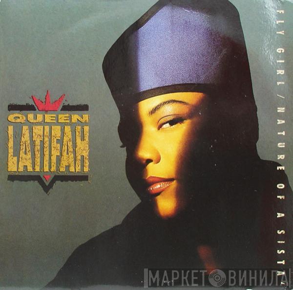 Queen Latifah - Fly Girl / Nature Of A Sista'