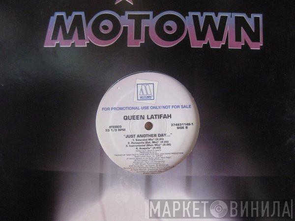  Queen Latifah  - Just Another Day...