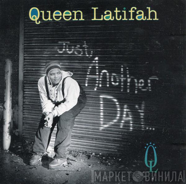  Queen Latifah  - Just Another Day