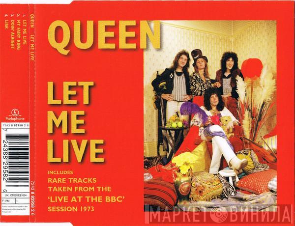 Queen - Let Me Live