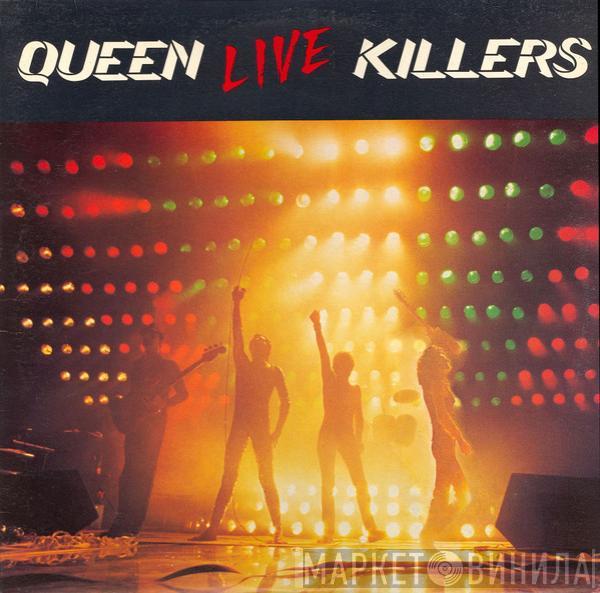 Queen - Live Killers