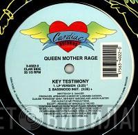 Queen Mother Rage - Key Testimony