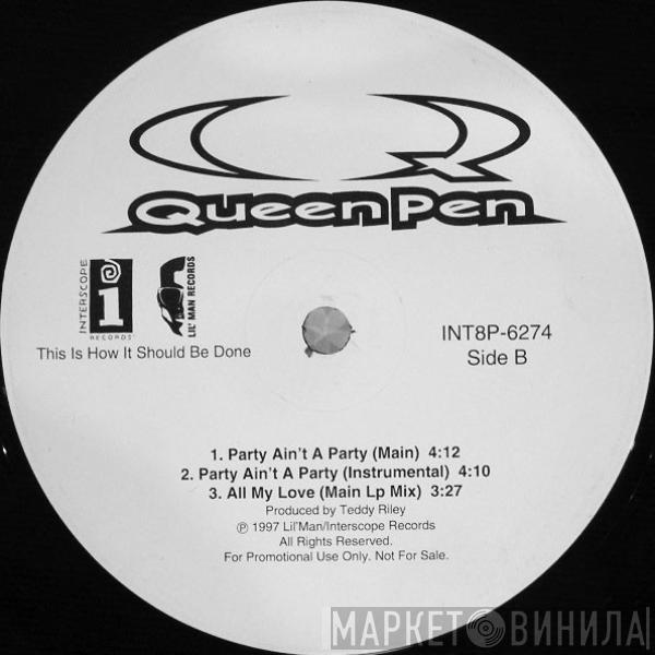 Queen Pen - All My Love