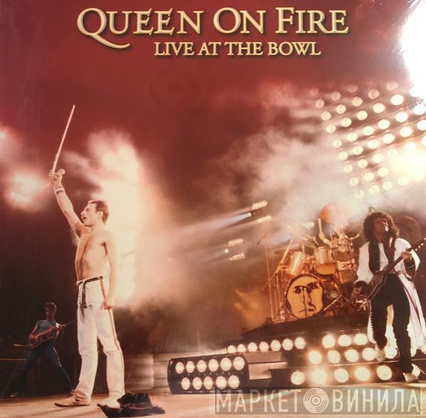  Queen  - Queen On Fire (Live At The Bowl)