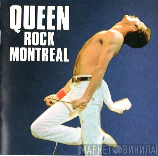  Queen  - Rock Montreal