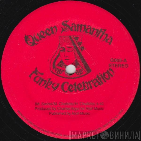 Queen Samantha - Funky Celebration